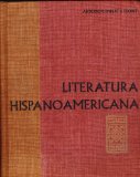 Literatura Hispanoamericana, Antologia E Introduccion Historica N/A 9780030168451 Front Cover