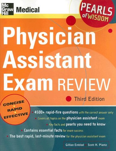 Physician Assistant Exam Review: Pearls of Wisdom, Third Edition Pearls of Wisdom 3rd 2006 9780071464451 Front Cover