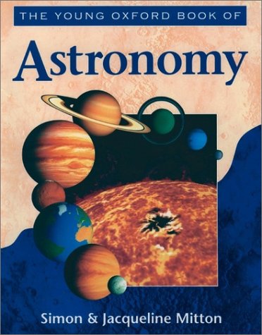 Young Oxford Book of Astronomy  Reprint  9780195214451 Front Cover