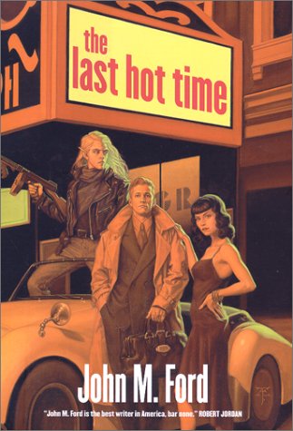 Last Hot Time   2000 (Revised) 9780312855451 Front Cover