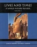 Lives and Times A World History Reader  1995 9780314059451 Front Cover
