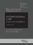 Basic Documents Supplement to International Law: Cases and Materials  2014 9780314286451 Front Cover
