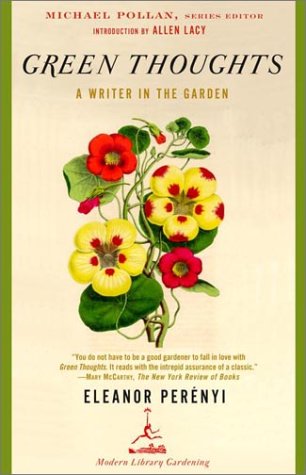 Green Thoughts A Writer in the Garden  2002 9780375759451 Front Cover