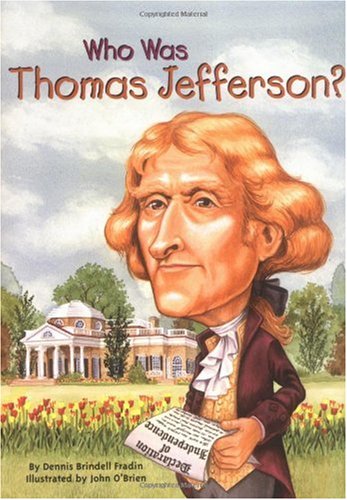 Who Was Thomas Jefferson?   2003 9780448431451 Front Cover
