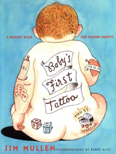 Baby's First Tattoo Baby's First Tattoo  2002 9780743224451 Front Cover