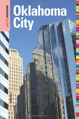 Oklahoma City - Insiders' Guide   2010 9780762753451 Front Cover