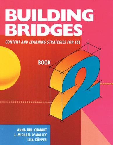 Building Bridges L2 Content and Learning Strategies for ESL  1991 9780838418451 Front Cover