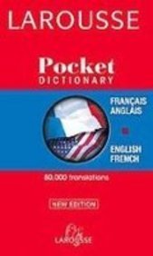 Larousse Pocket Dictionary: French-english / English-french  2008 9781435276451 Front Cover