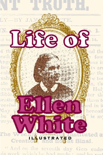 Life of Ellen White  N/A 9781440423451 Front Cover