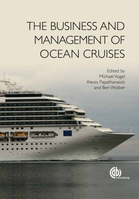 Business and Management of Ocean Cruises   2012 9781845938451 Front Cover
