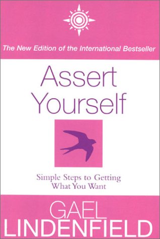 Assert Yourself  2nd 2001 9780007123452 Front Cover