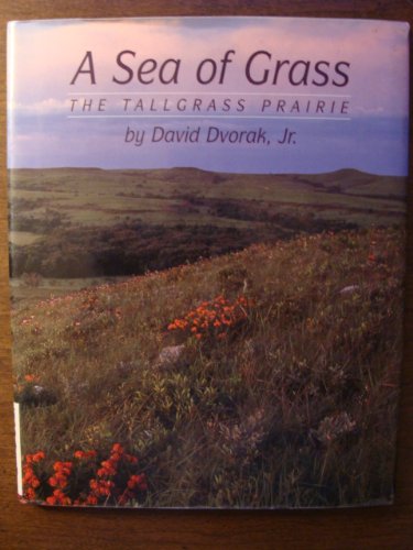 Sea of Grass The Tallgrass Prairie N/A 9780027332452 Front Cover