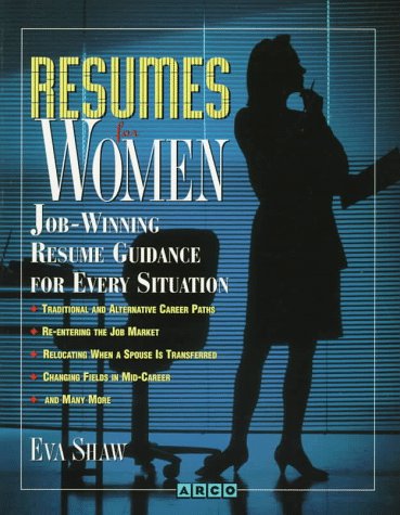 Resumes for Women : Job-Winning Resume Guidance for Every Situation N/A 9780028603452 Front Cover