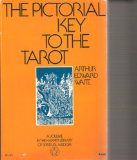 Pictorial Key to the Tarot Being Fragments of a Secret Tradition Under the Veil of Divination N/A 9780060689452 Front Cover