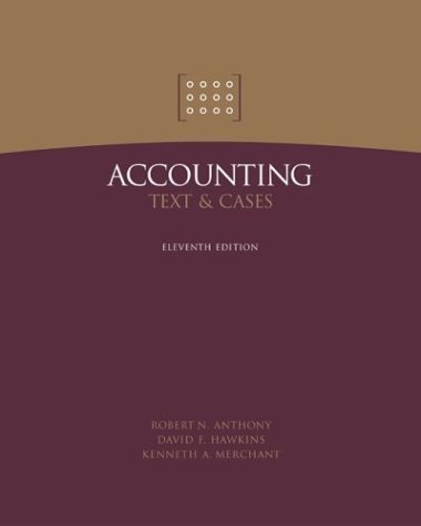 Accounting Text and Cases with Dynamic Accounting PowerWeb 11th 2004 (Revised) 9780072936452 Front Cover