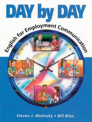 Day by Day English for Employment Communication  1995 9780133390452 Front Cover