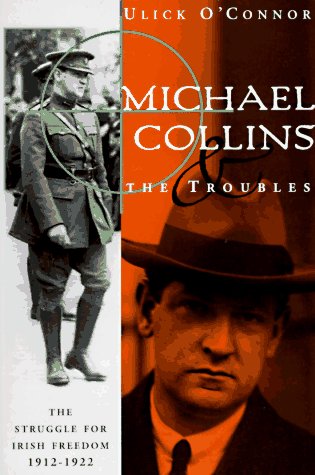 Michael Collins and Troubles  N/A 9780393316452 Front Cover