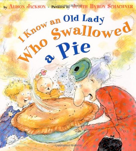 I Know an Old Lady Who Swallowed a Pie   1997 9780525456452 Front Cover