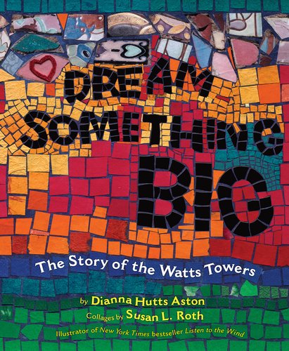 Dream Something Big   2011 9780803732452 Front Cover