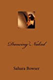 Dancing Naked  N/A 9781494803452 Front Cover