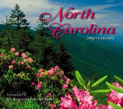 North Carolina Impressions   2005 9781560373452 Front Cover