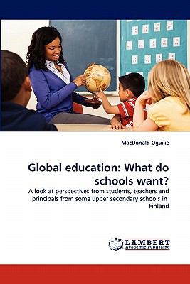 Global Education What do schools Want? N/A 9783844316452 Front Cover