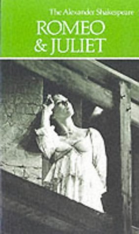 Romeo and Juliet (The Alexander Shakespeare) N/A 9780003252453 Front Cover