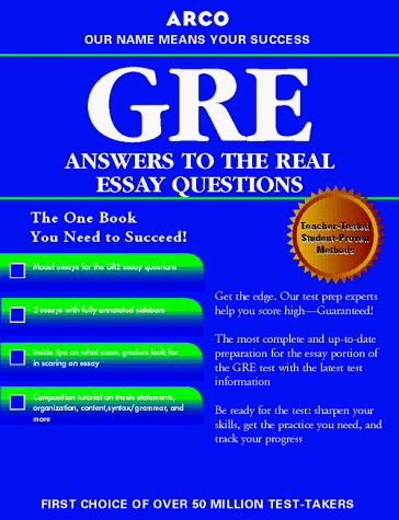 GRE Answers to the Real Essay Questions  2000 9780028635453 Front Cover