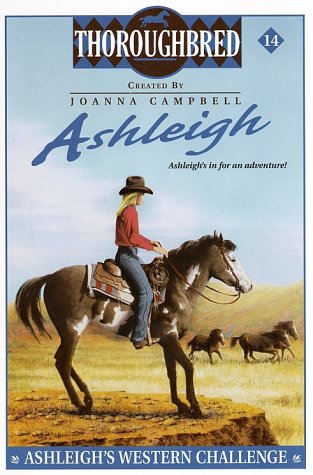 Ashleigh #14: Ashleigh's Western Challenge  N/A 9780060091453 Front Cover