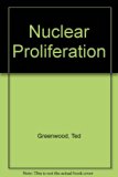 Nuclear Proliferation : Motivation, Capabilities, and Strategies for Control N/A 9780070243453 Front Cover