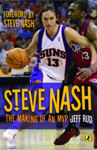 Steve Nash The Making of an MVP  2007 9780143053453 Front Cover