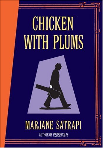 Chicken with Plums N/A 9780224080453 Front Cover