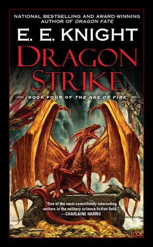 Dragon Strike Book Four of the Age of Fire N/A 9780451464453 Front Cover