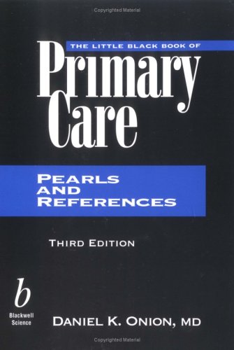 Little Black Book of Primary Care Pearls and References 3rd 1998 9780632043453 Front Cover