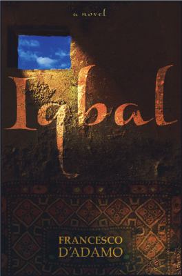 Iqbal A Novel  2003 9780689854453 Front Cover