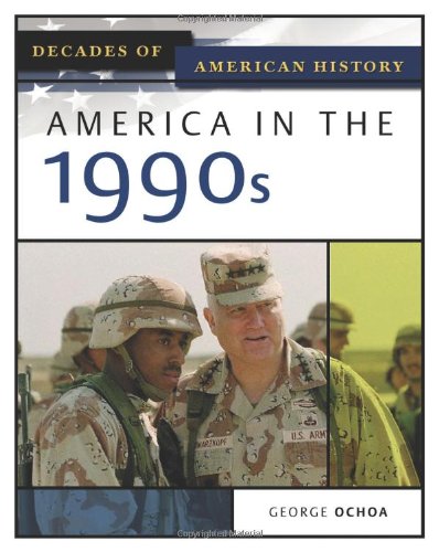 America in The 1990s   2005 9780816056453 Front Cover