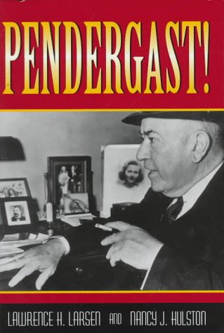 Pendergast!   1997 9780826211453 Front Cover