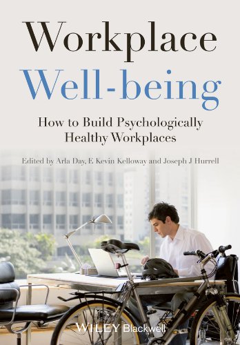 Workplace Well-Being How to Build Psychologically Healthy Workplaces  2014 9781118469453 Front Cover