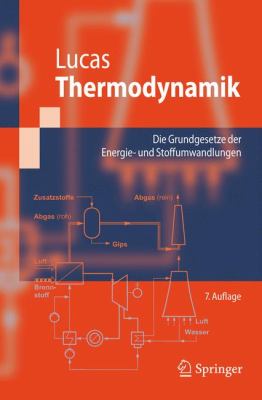 Thermodynamik Die Grundgesetze der Energie- und Stoffumwandlungen 7th 2008 9783540686453 Front Cover