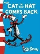 The Cat in the Hat Comes Back (Dr Seuss Green Back Books) N/A 9780007158454 Front Cover