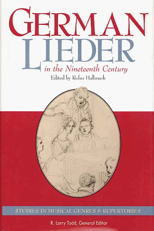 German Lieder in the Nineteenth Century   1996 9780028708454 Front Cover