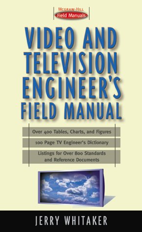 Video/Audio Professional's Field Manual   2000 9780071348454 Front Cover