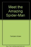 Meet the Amazing Spider-Man N/A 9780307087454 Front Cover