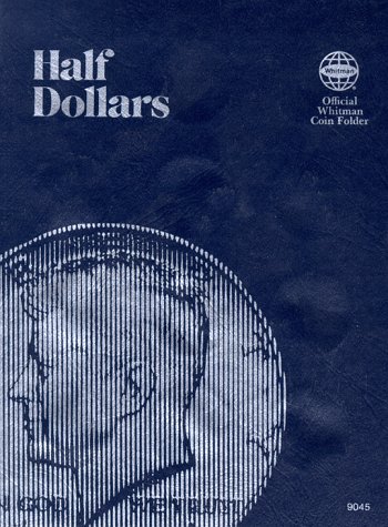Coin Folders Half Dollars : Plain N/A 9780307090454 Front Cover