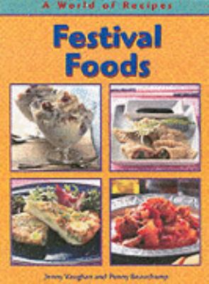 Festival Foods (A World of Recipes) N/A 9780431117454 Front Cover