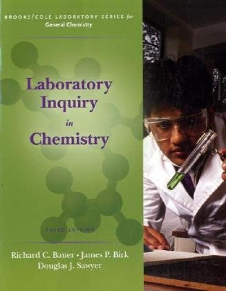 Laboratory Inquiry in Chemistry  3rd 2009 (Revised) 9780495113454 Front Cover
