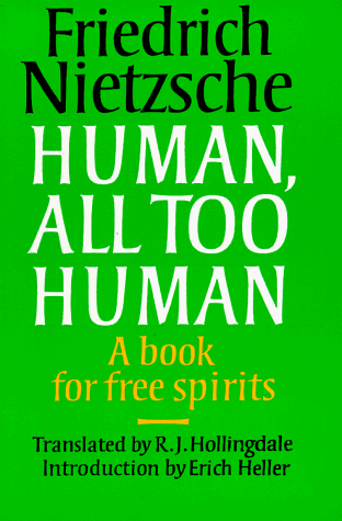 Human, All Too Human A Book for Free Spirits  1986 9780521319454 Front Cover