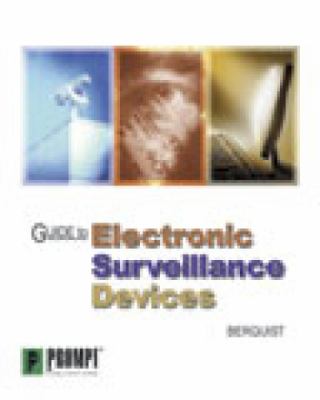 Guide to Electronic Surveillance Devices   2002 9780790612454 Front Cover