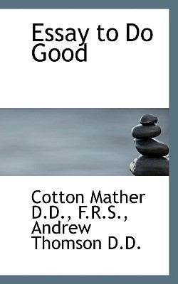 Essay to Do Good  N/A 9781117625454 Front Cover