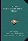 Euclidis Posteriores Libri Ix N/A 9781165640454 Front Cover